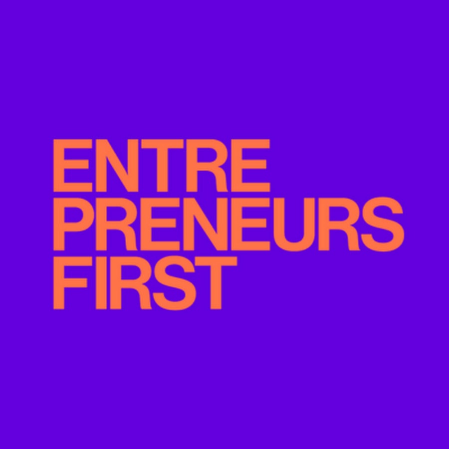 Entrepreneurs First